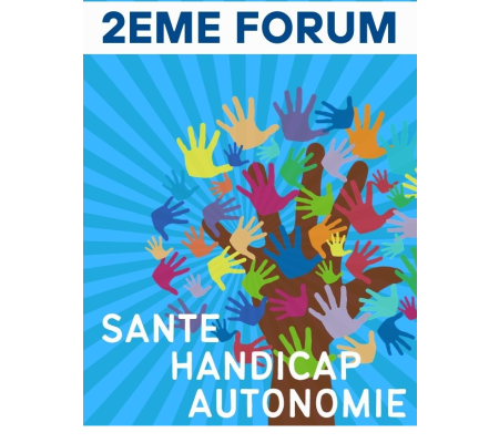 FORUM SANTE HANDICAP AUTONOMIE le 1er Juin